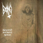 Bong 'Beyond Ancient Space'